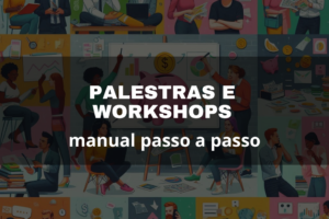 Palestras e Workshops